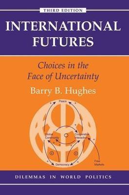 International Futures(English, Paperback, Hughes Barry B)