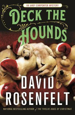 Deck the Hounds(English, Paperback, Rosenfelt David)