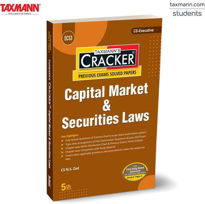 Taxmann's CRACKER for Capital Market & Securities Laws (Paper 5 | CMSL) – Featuring Strategically Solved Papers & Trend Analysis for CS Executive | New Syllabus | Dec. 2025/June 2026 Exams(Paperback, CS N.S. Zad) Taxmann's CRACKER for Capital Market & Securities Laws (Paper 5 | CMSL) – Featuring Strategically Solved Papers & Trend Analysis for CS Executive | New Syllabus | Dec. 2025/June 2026 Exams(Paperback, CS N.S. Zad)