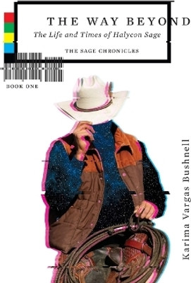 The Way Beyond(English, Paperback, Vargas Bushnell Karima)