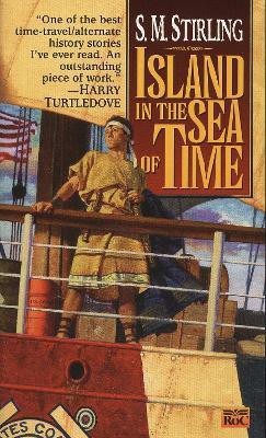 Island in the Sea of Time(English, Paperback, Stirling S. M.)