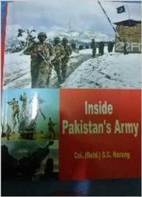 Inside Pakistan`s Army(Hardcover, Col. (Retd.) S. C. Narang)