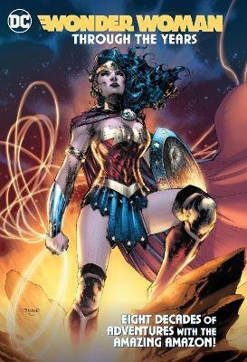 Wonder Woman Through the Years(English, Hardcover, Various)