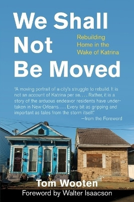 We Shall Not Be Moved(English, Paperback, Wooten Tom)