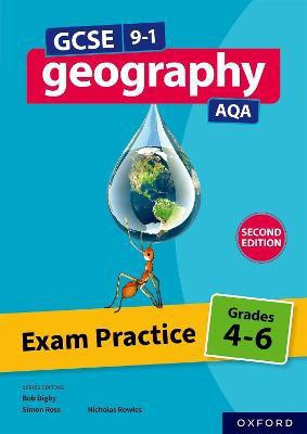 GCSE 9-1 Geography AQA: Exam Practice: Grades 4-6 Second Edition(English, Paperback, Rowles Nicholas)