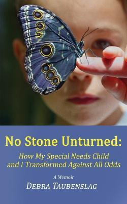 No Stone Unturned(English, Paperback, Taubenslag Debra)