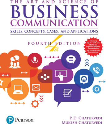The Art and Science of Business Communication(English, Paperback, Chaturvedi P.D.)