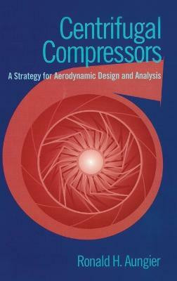 Centrifugal Compressors(English, Paperback, Aungier Ronald H.)