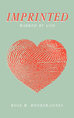 Imprinted(English, Paperback, Booker-Jones Rose M)