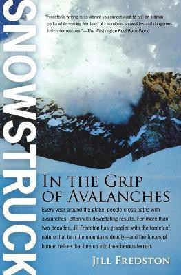 Snowstruck(English, Paperback, Fredston Jill)