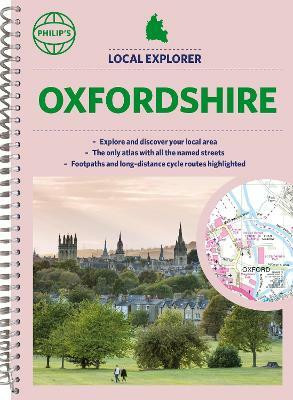 Philip's Local Explorer Street Atlas Oxfordshire(English, Spiral bound, Philip's Maps)
