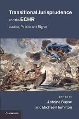 Transitional Jurisprudence and the ECHR(English, Electronic book text, unknown)