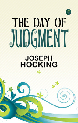 The Day of Judgment(Paperback, Joseph Hocking)