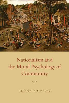 Nationalism and the Moral Psychology of Community(English, Paperback, Yack Bernard)