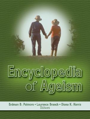 Encyclopedia of Ageism(English, Hardcover, unknown)