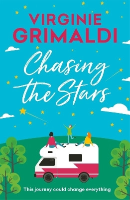 Chasing the Stars(English, Paperback, Grimaldi Virginie)