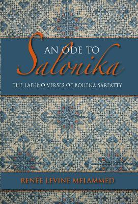 An Ode to Salonika(English, Hardcover, Melammed Renee Levine)