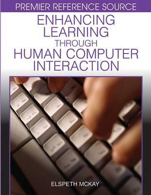 Enhancing Learning Through Human Computer Interaction(English, Hardcover, unknown)