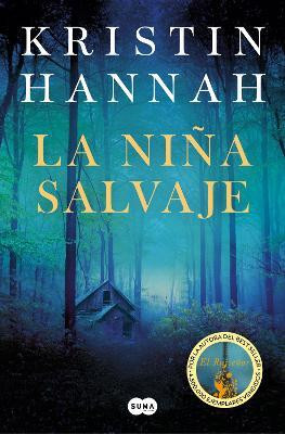 La nina salvaje / Wild(Spanish, Paperback, Hannah Kristin)