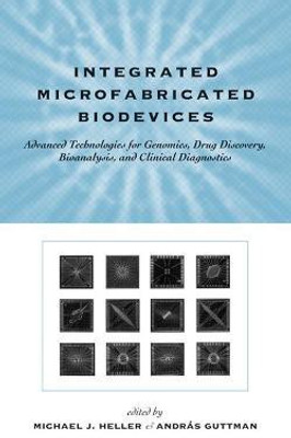 Integrated Microfabricated Biodevices  - Sustainable Design of Learning Environments(English, Hardcover, unknown)