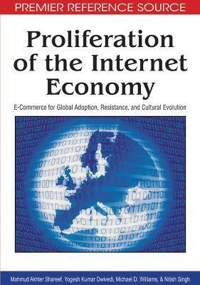 Proliferation of the Internet Economy(English, Hardcover, Shareef Mahmud Akhter)