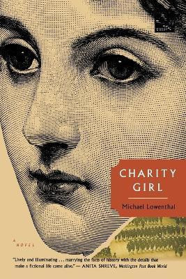 Charity Girl(English, Paperback, Lowenthal Michael)