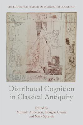 Distributed Cognition in Classical Antiquity(English, Hardcover, unknown)