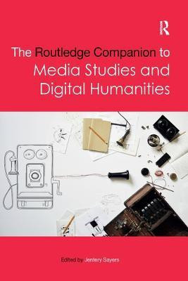 The Routledge Companion to Media Studies and Digital Humanities(English, Paperback, unknown)