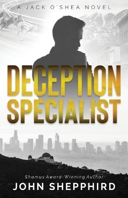 Deception Specialist(English, Paperback, Shepphird John)