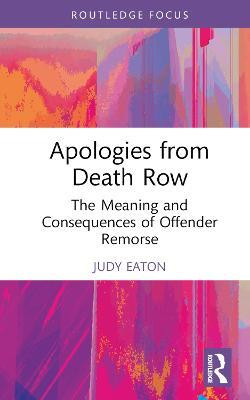 Apologies from Death Row(English, Hardcover, Eaton Judy)