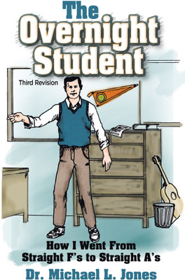 The Overnight Student(English, Hardcover, Jones Michael L Dr)