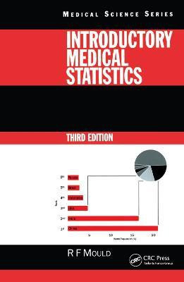 Introductory Medical Statistics, 3rd edition(English, Paperback, Mould Richard F.)