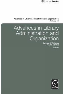 Advances in Library Administration and Organization(English, Hardcover, unknown)