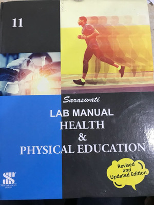 Lab Manual Health and Physical Education Class 11: Educational Book(Hardcover, V.K. SHARMA)