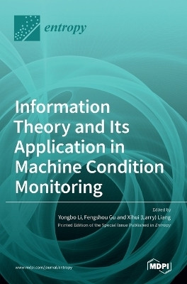 Information Theory and Its Application in Machine Condition Monitoring(English, Hardcover, unknown)