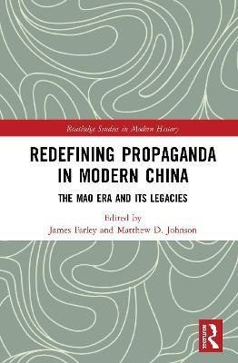 Redefining Propaganda in Modern China(English, Hardcover, unknown)