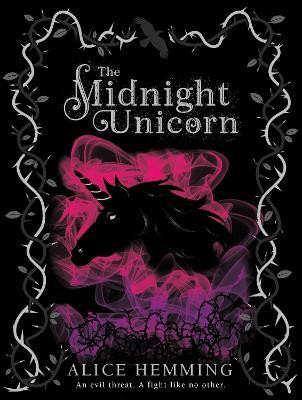 The Midnight Unicorn(English, Paperback, Hemming Alice)