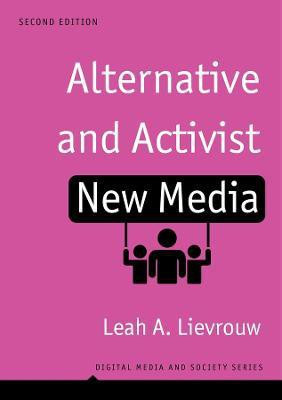 Alternative and Activist New Media(English, Paperback, Lievrouw Leah A.)