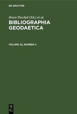 Bibliographia Geodaetica. Volume 22, Number 4(English, Electronic book text, unknown)