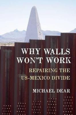 Why Walls Won't Work(English, Paperback, Dear Michael)