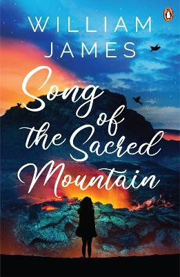 Song of the Sacred Mountain(English, Paperback, James William)
