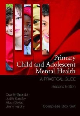 Primary Child and Adolescent Mental Health(English, Paperback, Spender Quentin)