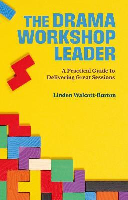 The Drama Workshop Leader(English, Paperback, Walcott-Burton Linden)
