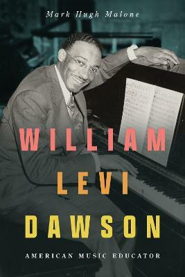 William Levi Dawson(English, Paperback, Malone Mark Hugh)