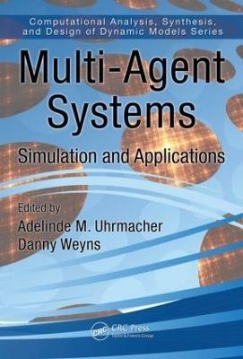 Multi-Agent Systems  - Simulation and Applications(English, Hardcover, unknown)