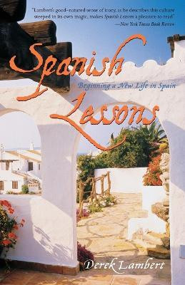 Spanish Lessons(English, Paperback, Lambert Derek)