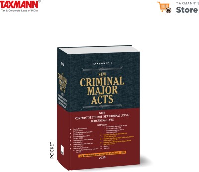 Taxmann's New Criminal Major Acts [BNS | BNSS | BSA – POCKET | HARDBOUND] – Transition to the New Criminal Laws with Comparative Analysis | Section-wise Tables | Section Key | Others(Hardcover, Taxmann)