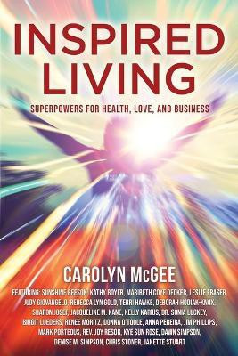 Inspired Living(English, Paperback, McGee Carolyn)