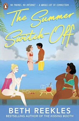 The Summer Switch-Off(English, Paperback, Reekles Beth)