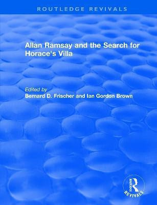 Allan Ramsay and the Search for Horace's Villa(English, Paperback, Gordon Brown Ian)